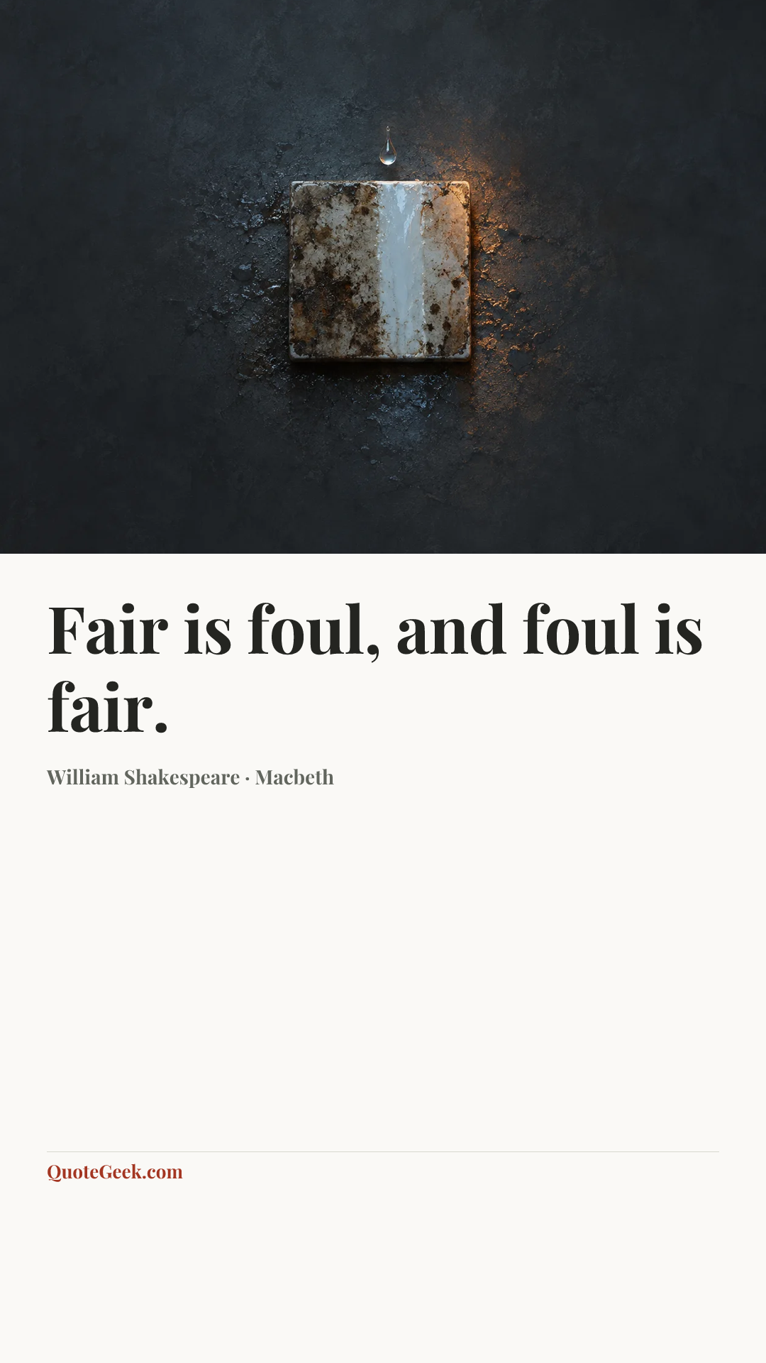 “Fair is foul, and foul is fair.” — William Shakespeare · Macbeth. Illustrated QuoteGeek card.