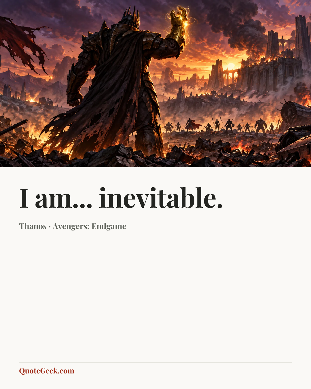 “I am... inevitable.” — Thanos · Avengers: Endgame. Illustrated QuoteGeek card.