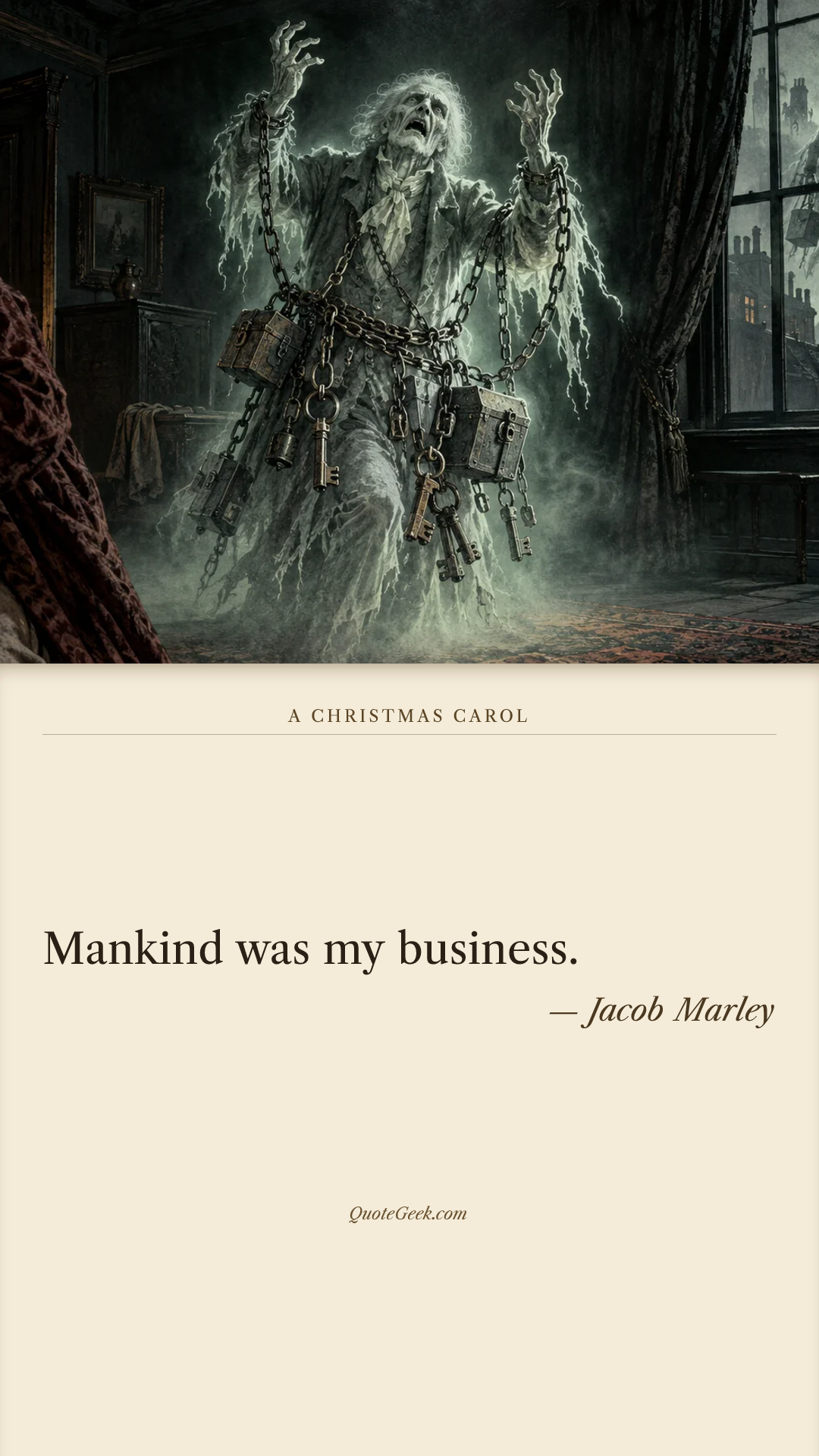 “Mankind was my business.” — Jacob Marley · A Christmas Carol. Illustrated QuoteGeek card.