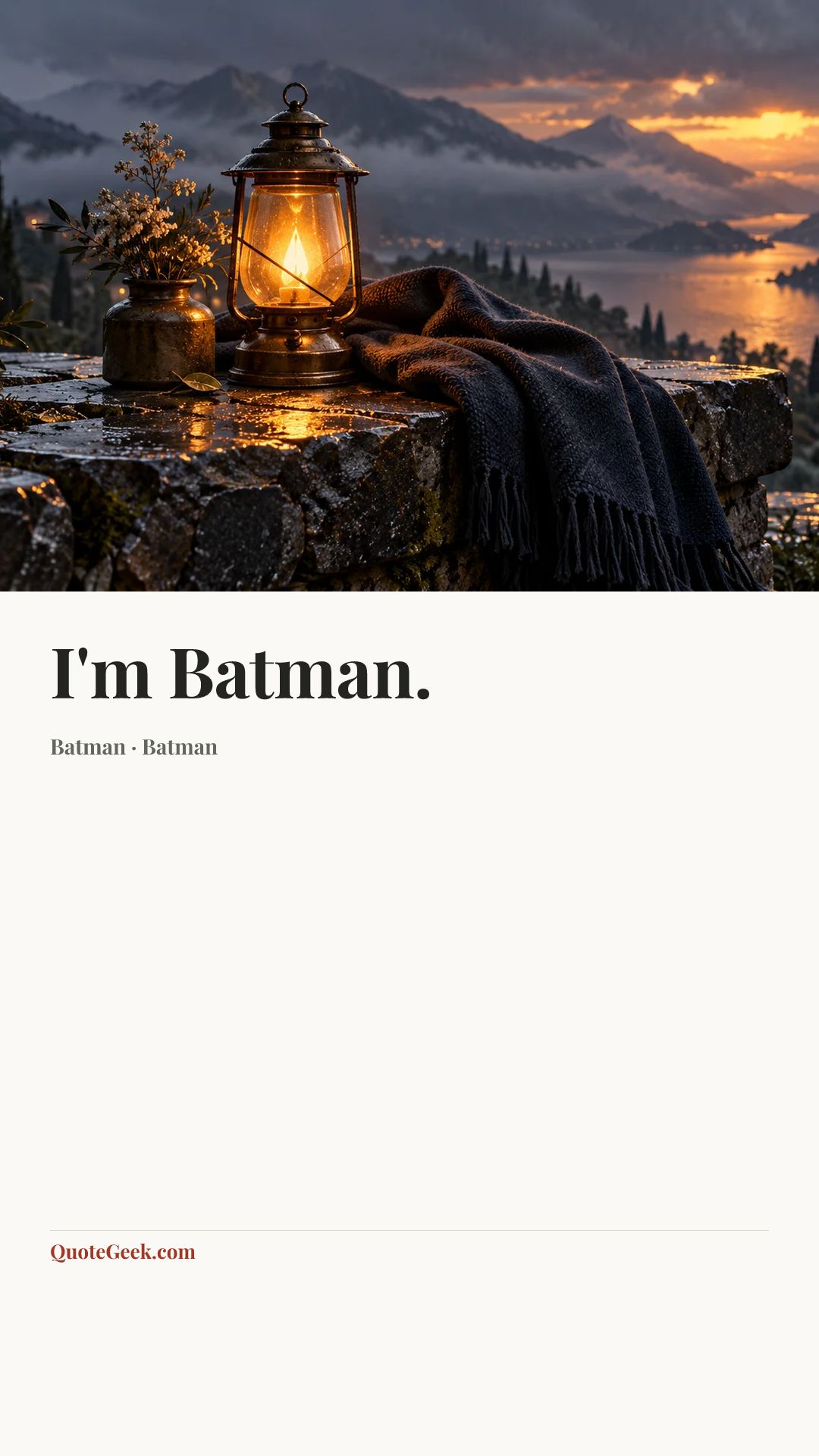 “I'm Batman.” — Batman · Batman. Illustrated QuoteGeek card.