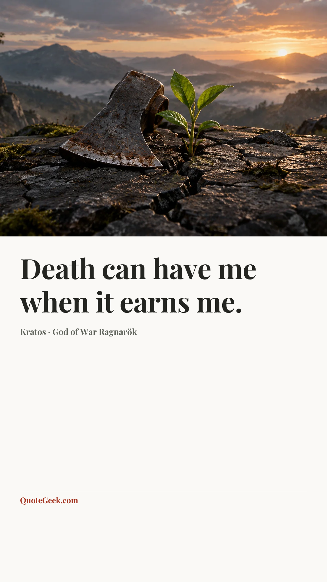 “Death can have me when it earns me.” — Kratos · God of War Ragnarök. Illustrated QuoteGeek card.