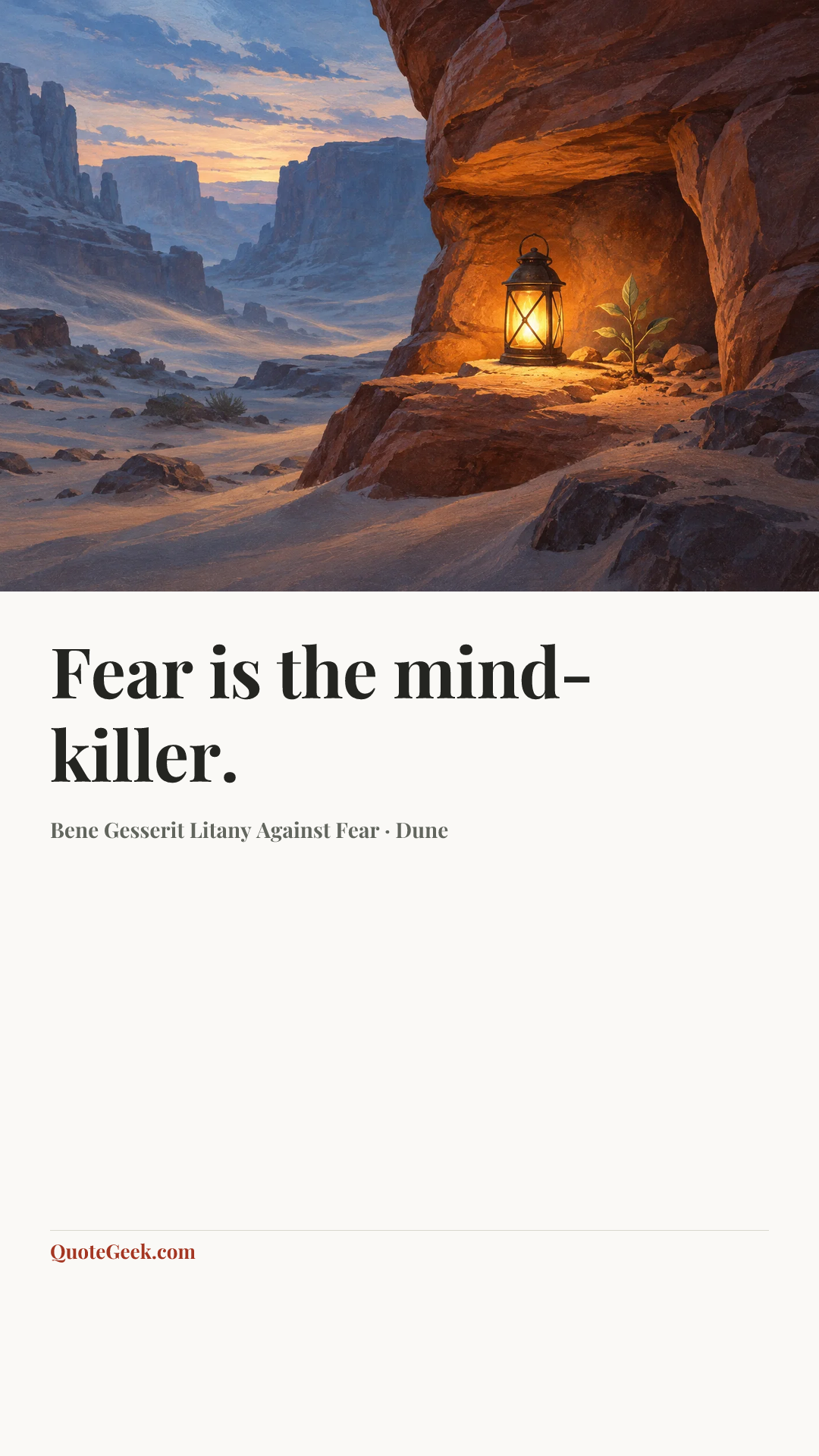 “Fear is the mind-killer.” — Bene Gesserit Litany Against Fear · Dune. Illustrated QuoteGeek card.