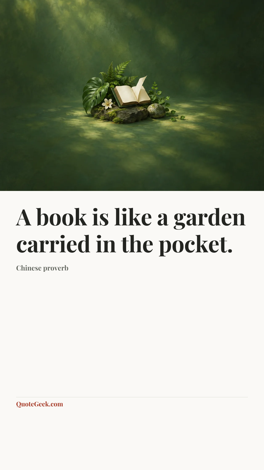 “A book is like a garden carried in the pocket.” — Chinese proverb. Illustrated QuoteGeek card.