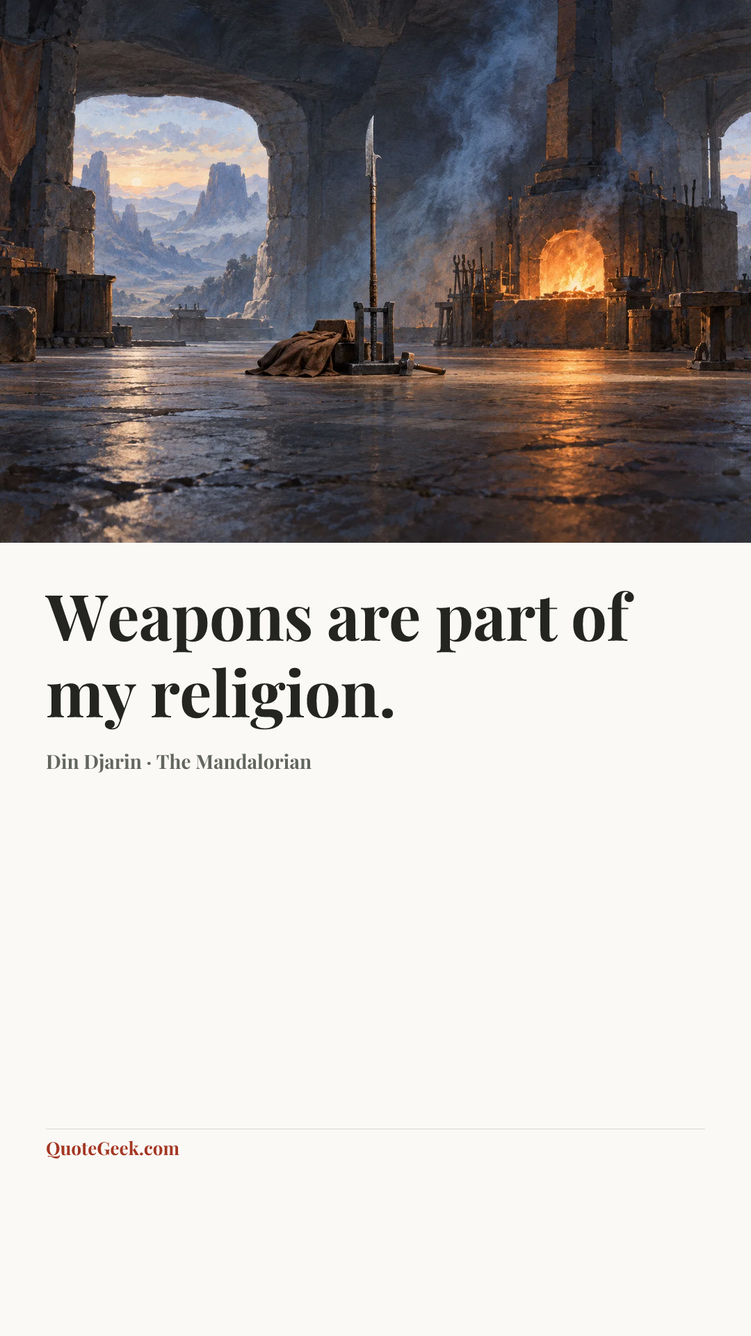 “Weapons are part of my religion.” — Din Djarin · The Mandalorian. Illustrated QuoteGeek card.