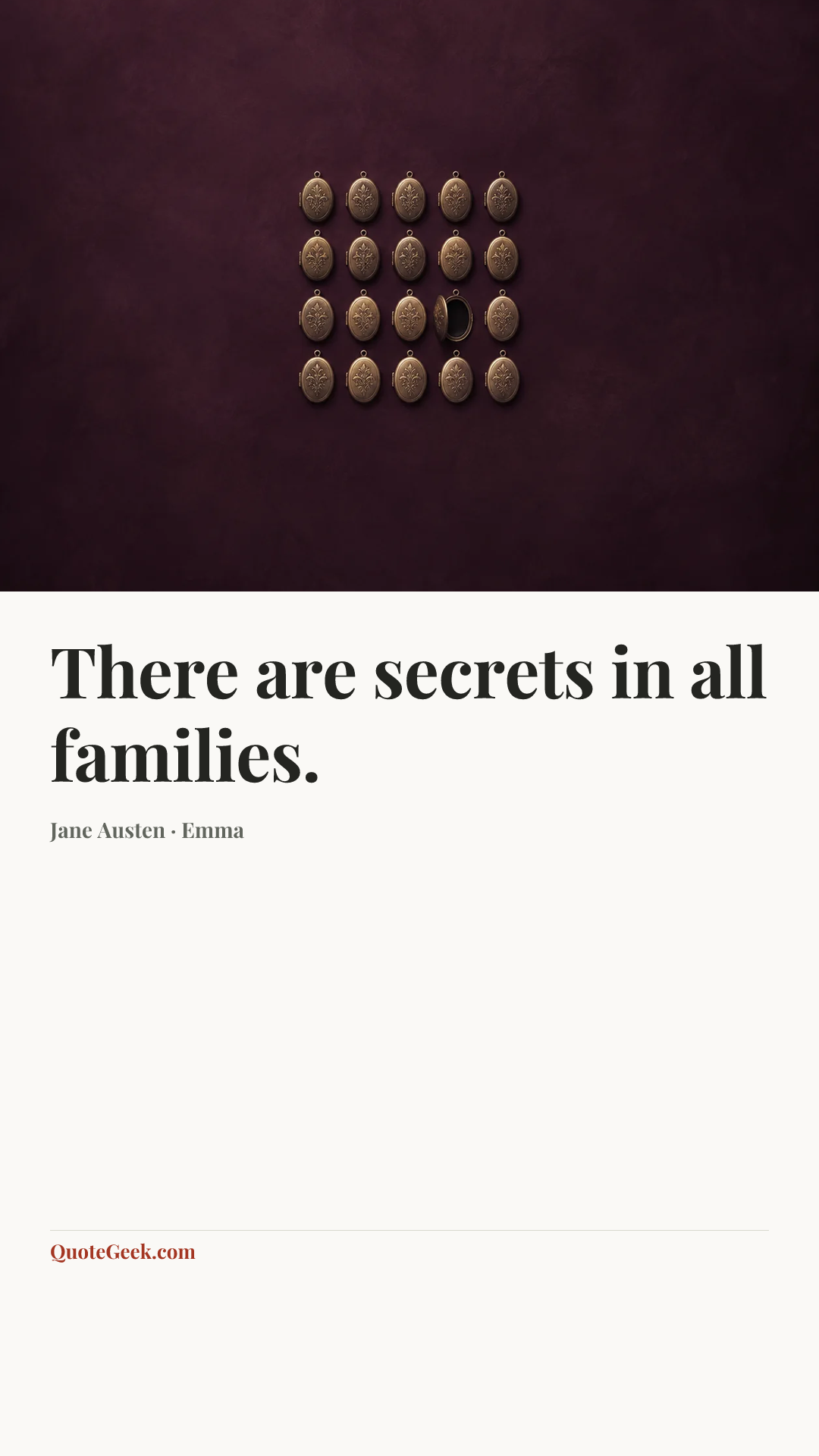 “There are secrets in all families.” — Jane Austen · Emma. Illustrated QuoteGeek card.