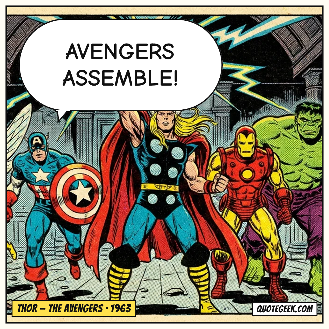 “Avengers assemble!” — Thor · The Avengers. Illustrated QuoteGeek card.
