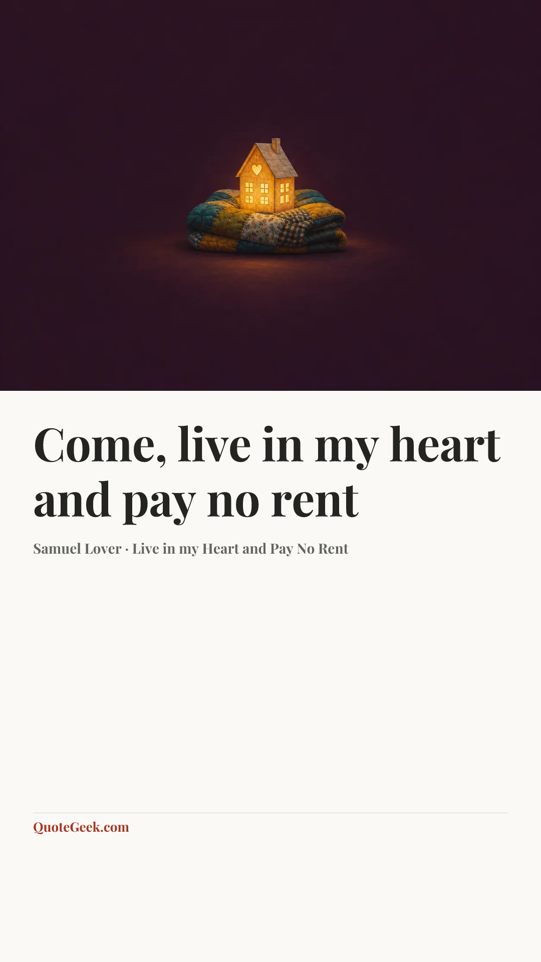 “Come, live in my heart and pay no rent” — Samuel Lover · Live in my Heart and Pay No Rent. Illustrated QuoteGeek card.