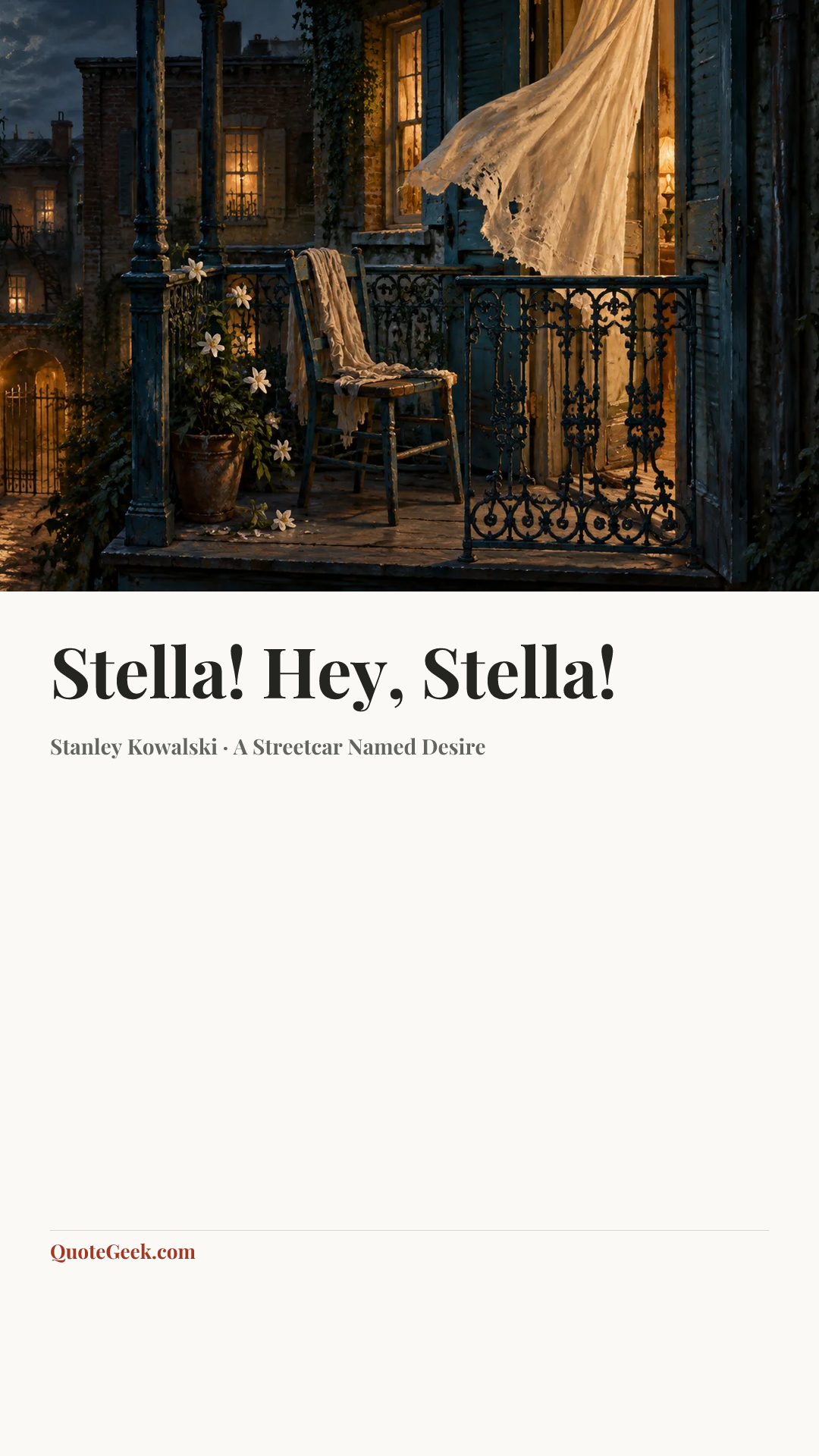 “Stella! Hey, Stella!” — Stanley Kowalski · A Streetcar Named Desire. Illustrated QuoteGeek card.