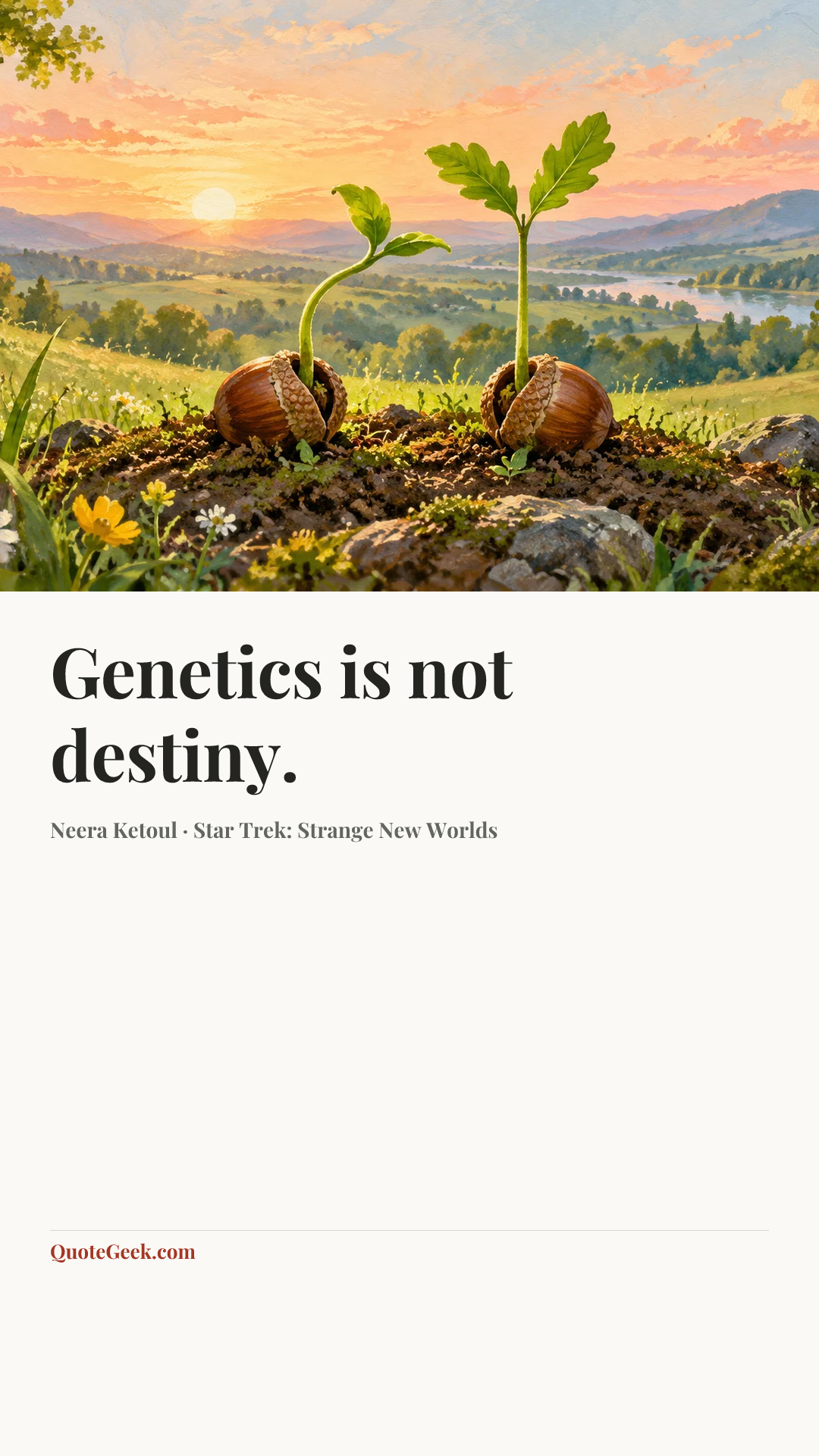 “Genetics is not destiny.” — Neera Ketoul · Star Trek: Strange New Worlds. Illustrated QuoteGeek card.