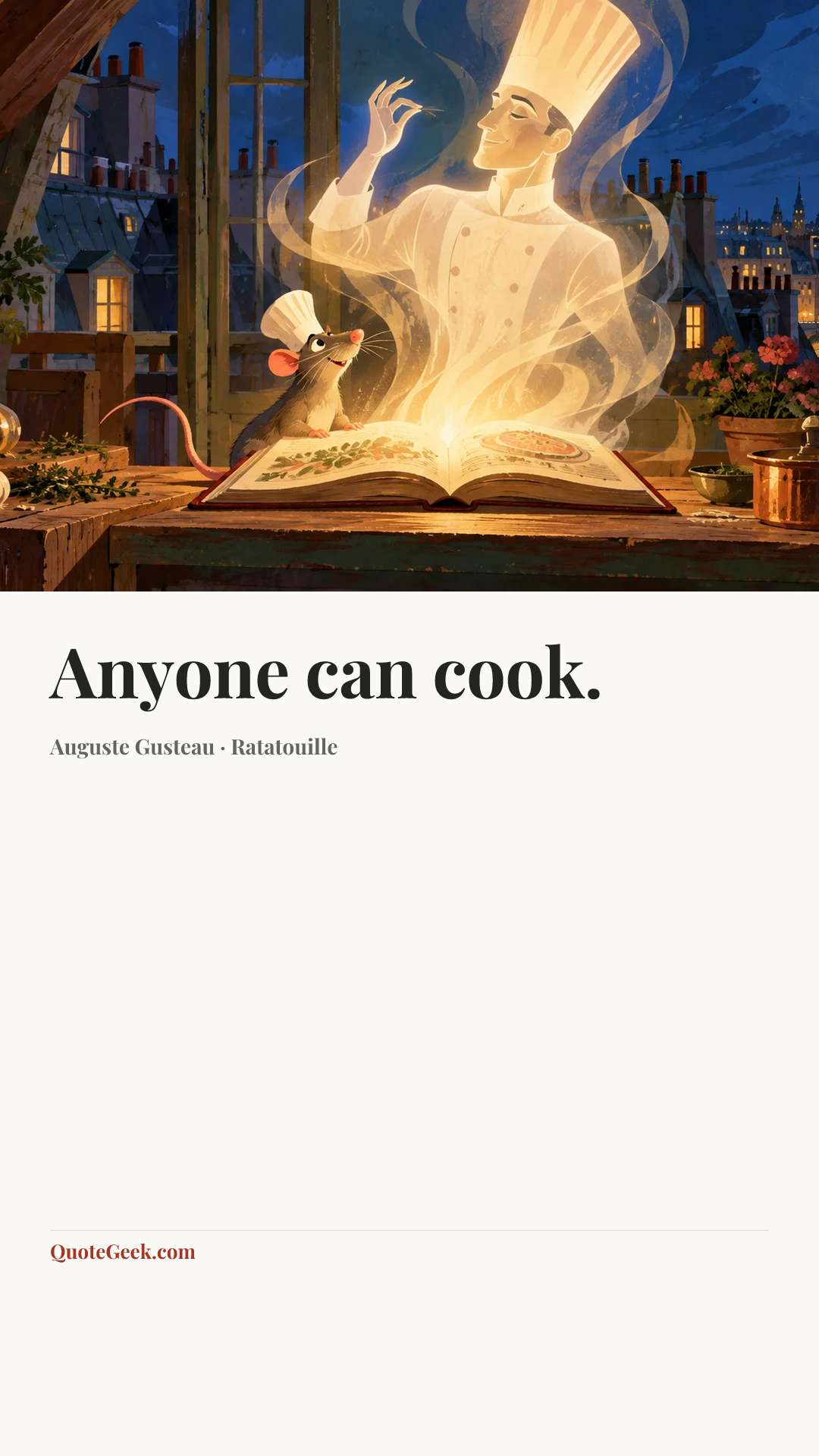 “Anyone can cook.” — Auguste Gusteau · Ratatouille. Illustrated QuoteGeek card.