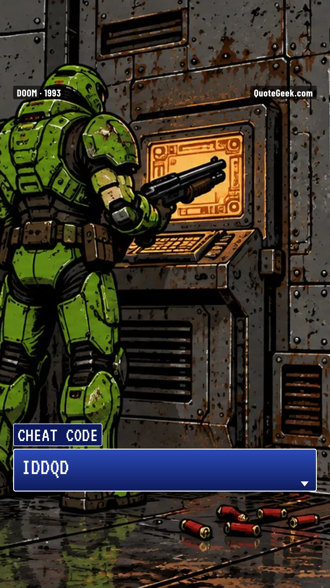 “IDDQD” — Cheat code · Doom. Illustrated QuoteGeek card.