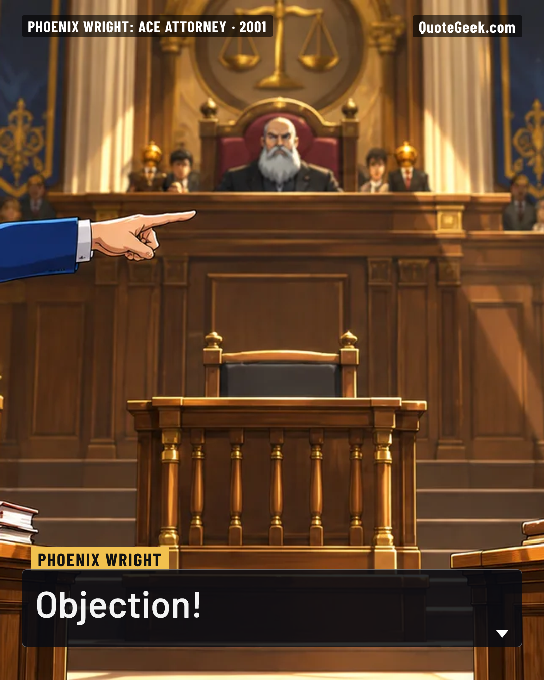 “Objection!” — Phoenix Wright · Phoenix Wright: Ace Attorney. Illustrated QuoteGeek card.