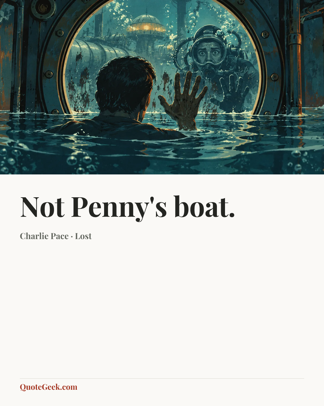 “Not Penny's boat.” — Charlie Pace · Lost. Illustrated QuoteGeek card.