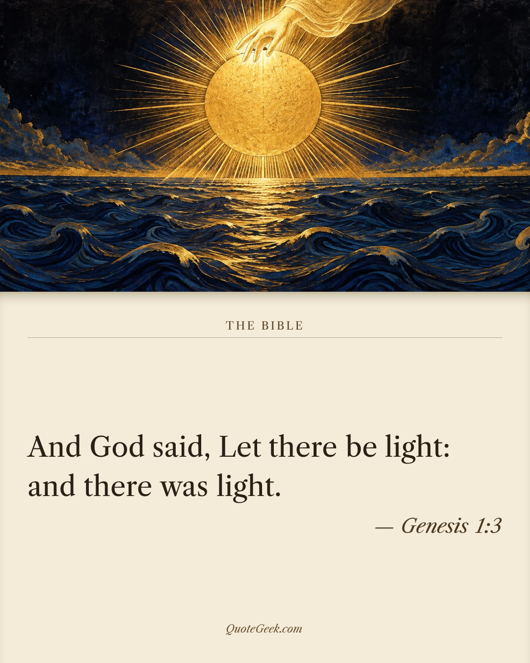 “And God said, Let there be light: and there was light.” — Genesis 1:3 · The Bible. Illustrated QuoteGeek card.