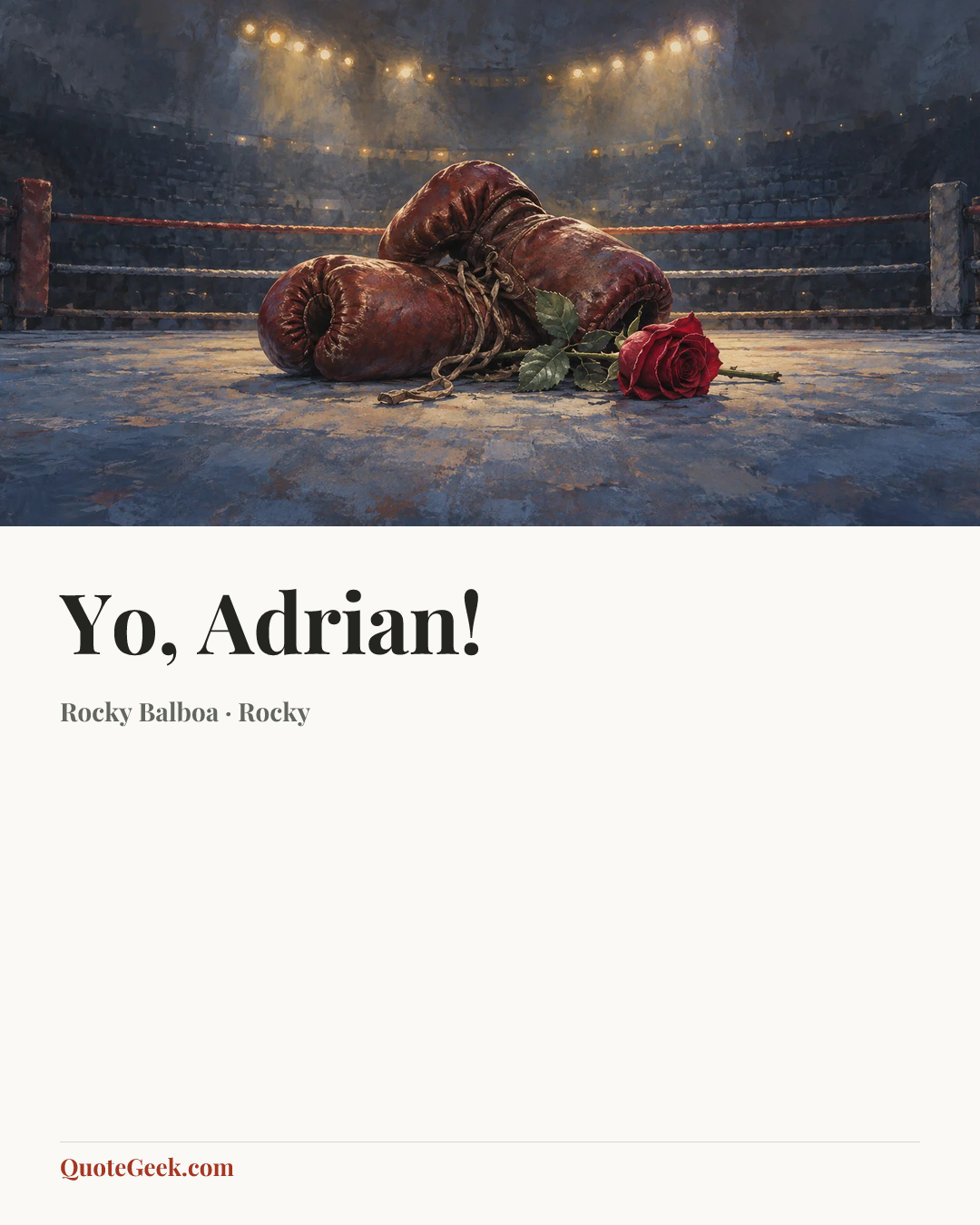 “Yo, Adrian!” — Rocky Balboa · Rocky. Illustrated QuoteGeek card.
