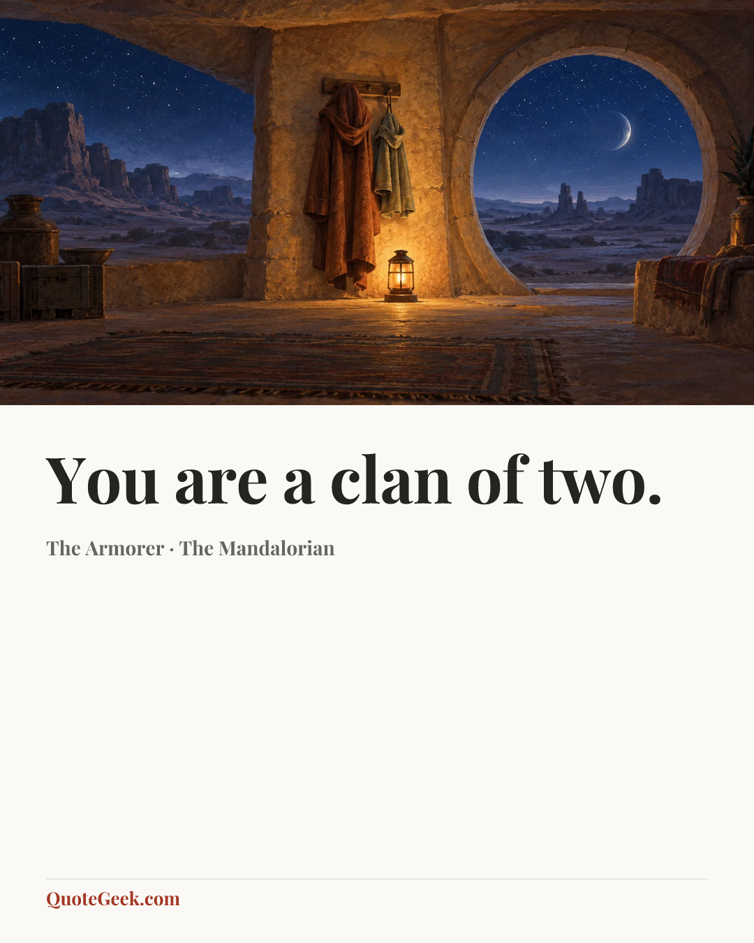 “You are a clan of two.” — The Armorer · The Mandalorian. Illustrated QuoteGeek card.