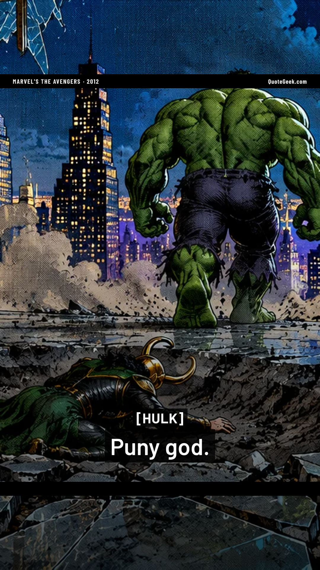“Puny god.” — Hulk · Marvel's The Avengers. Illustrated QuoteGeek card.