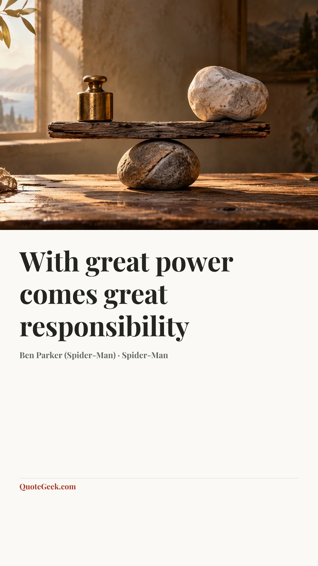 “With great power comes great responsibility” — Ben Parker (Spider-Man) · Spider-Man. Illustrated QuoteGeek card.