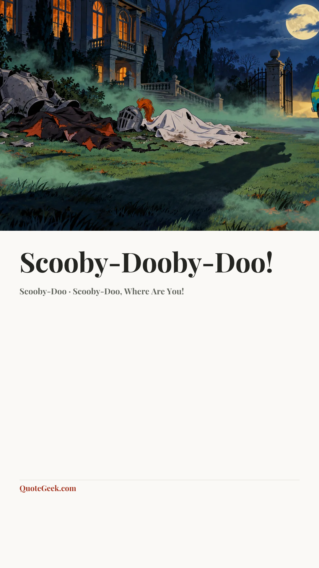 “Scooby-Dooby-Doo!” — Scooby-Doo · Scooby-Doo, Where Are You!. Illustrated QuoteGeek card.