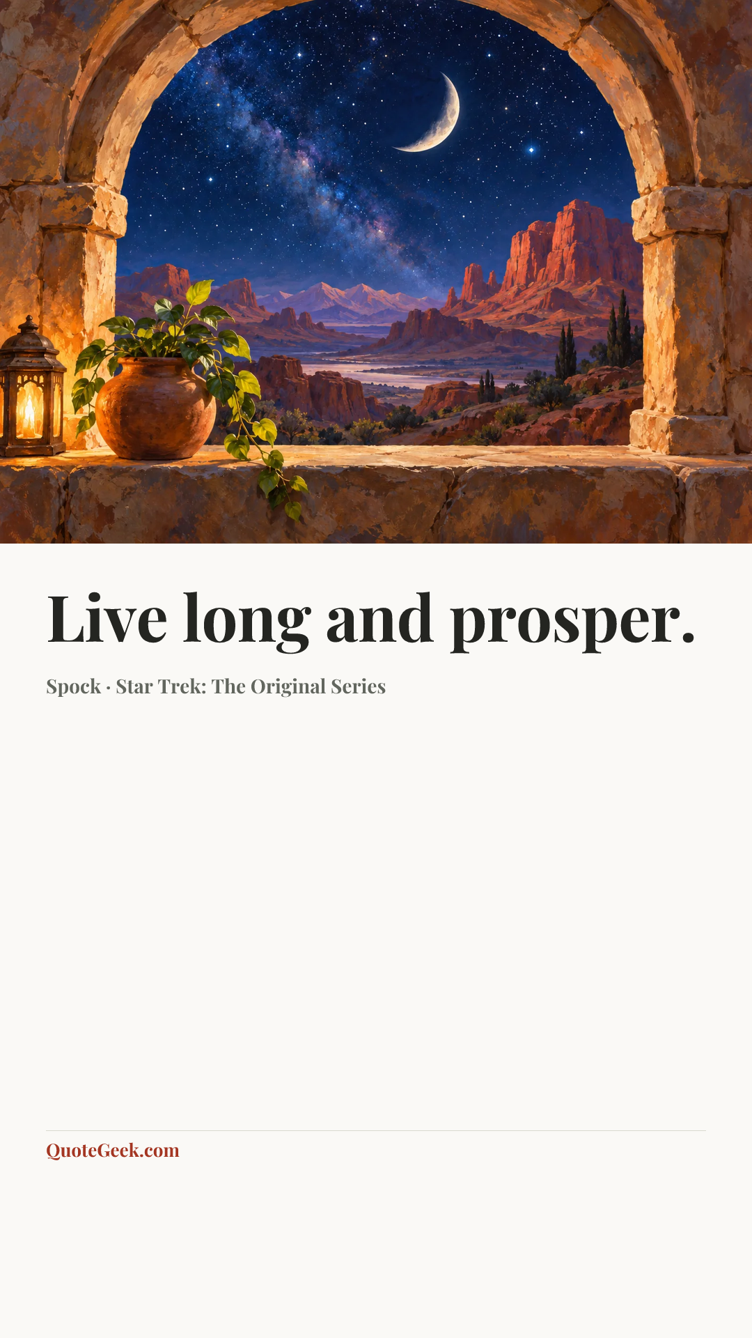 “Live long and prosper.” — Spock · Star Trek: The Original Series. Illustrated QuoteGeek card.