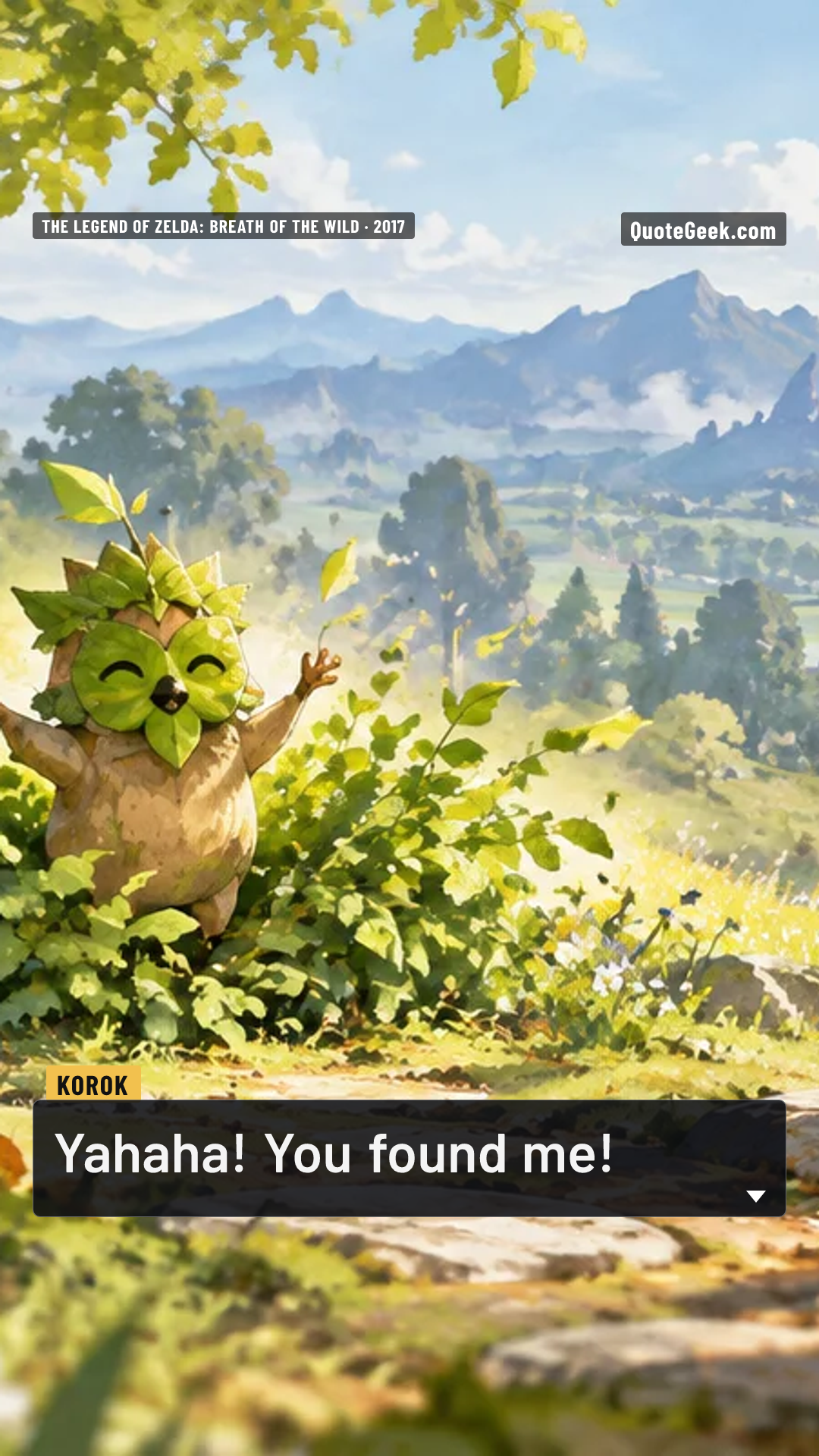 “Yahaha! You found me!” — Korok · The Legend of Zelda: Breath of the Wild. Illustrated QuoteGeek card.