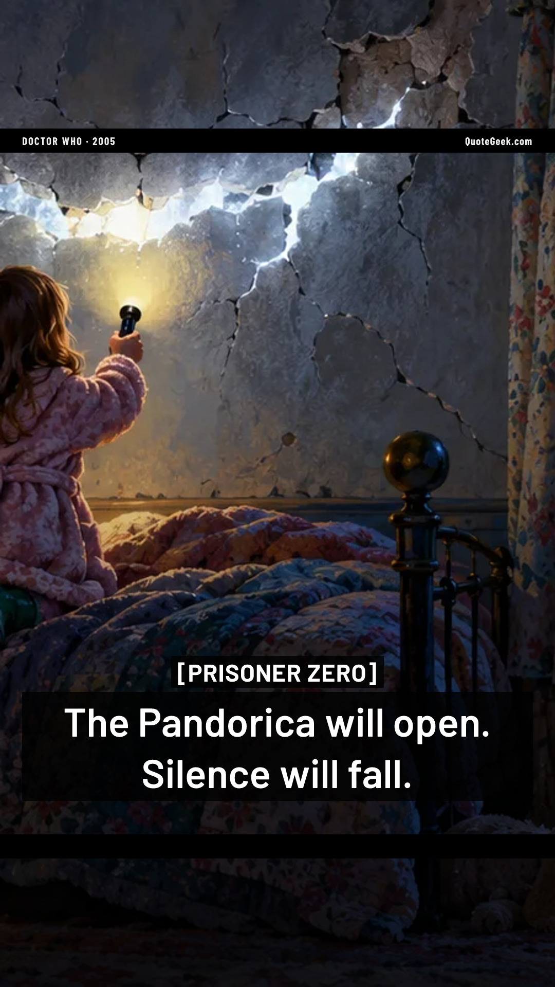 “The Pandorica will open. Silence will fall.” — Prisoner Zero · Doctor Who. Illustrated QuoteGeek card.