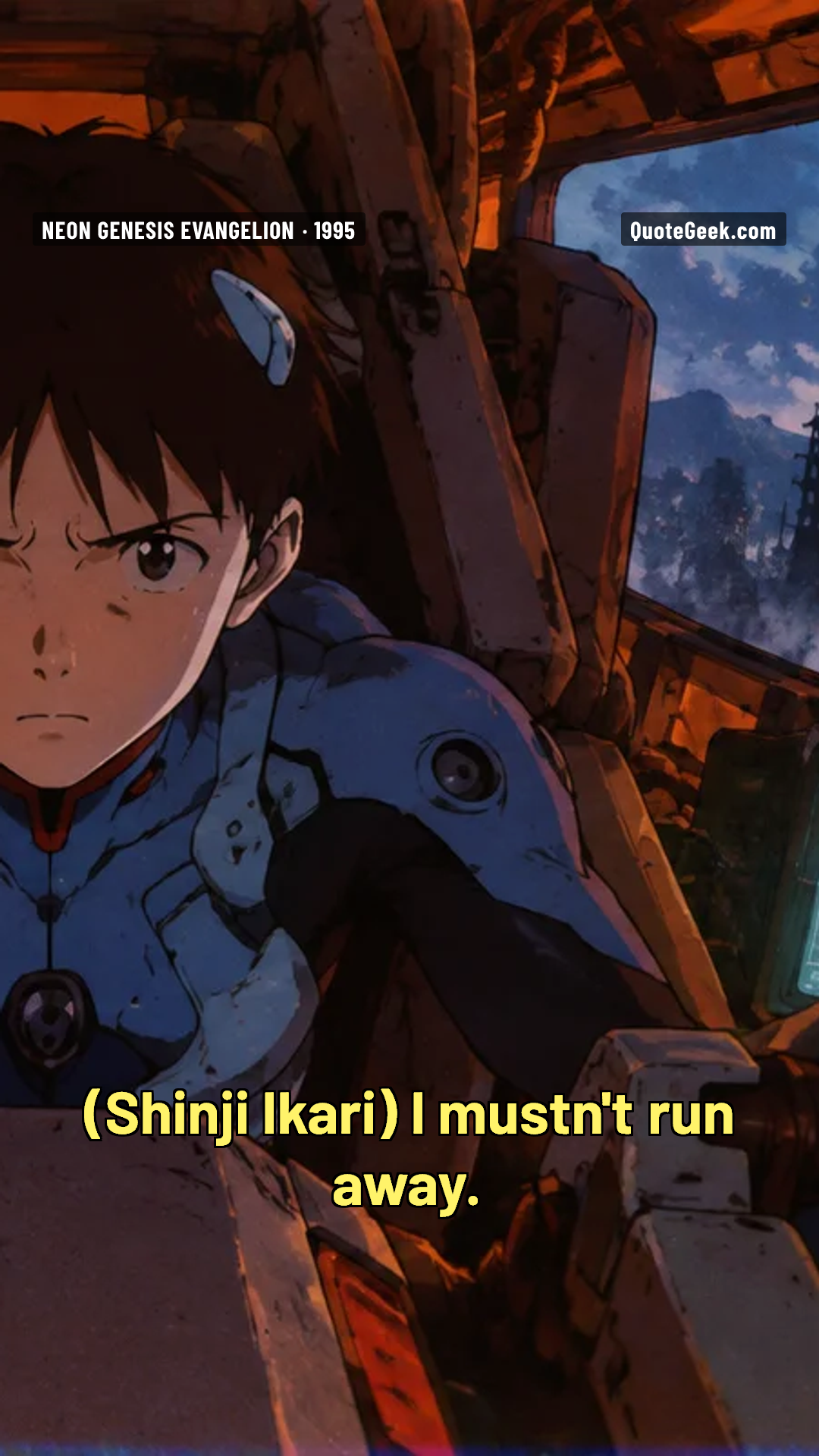 “I mustn't run away.” — Shinji Ikari · Neon Genesis Evangelion. Illustrated QuoteGeek card.