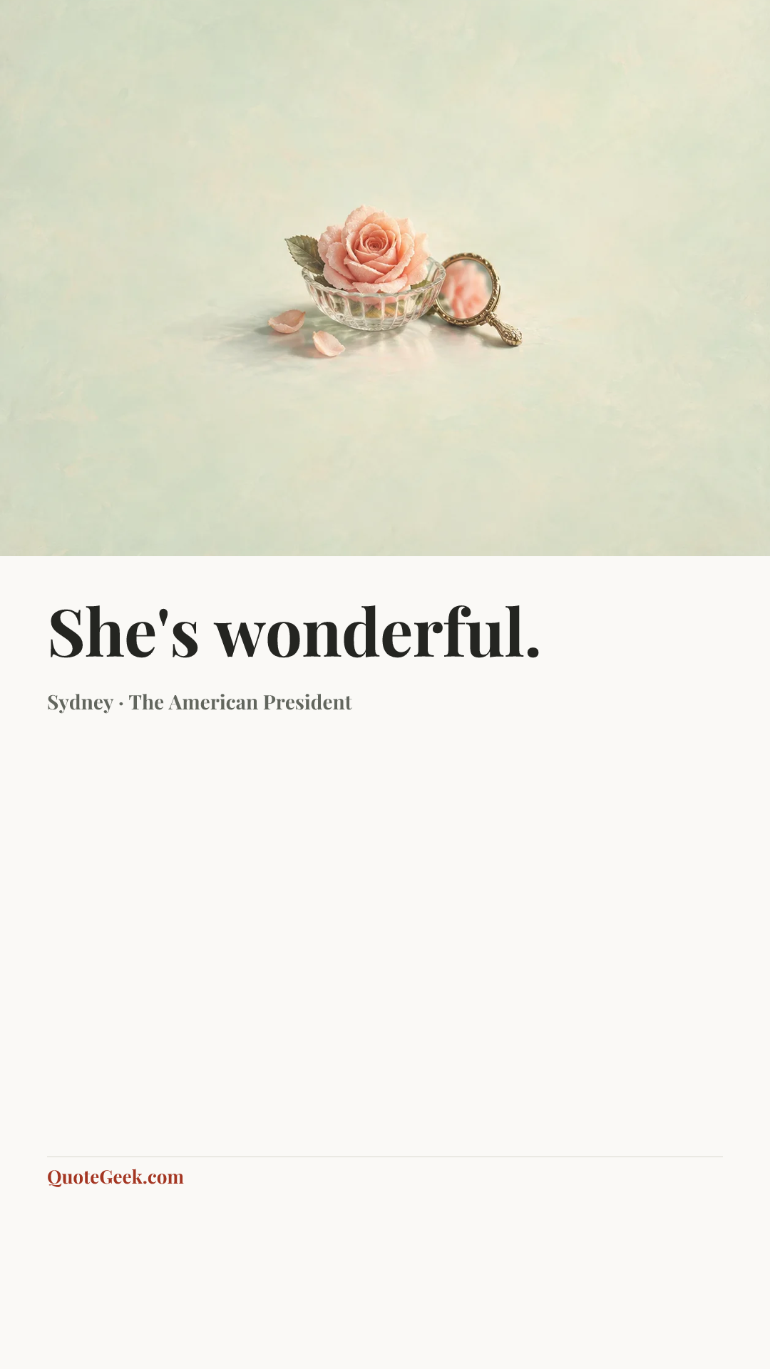 “She's wonderful.” — Sydney · The American President. Illustrated QuoteGeek card.