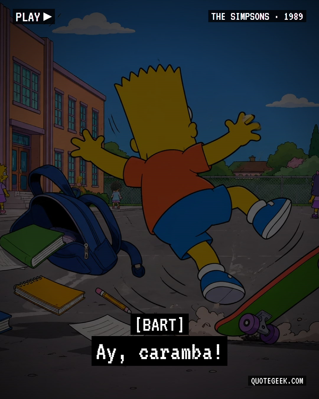 “Ay, caramba!” — Bart · The Simpsons. Illustrated QuoteGeek card.