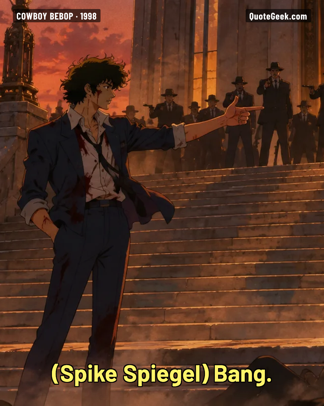 “Bang.” — Spike Spiegel · Cowboy Bebop. Illustrated QuoteGeek card.