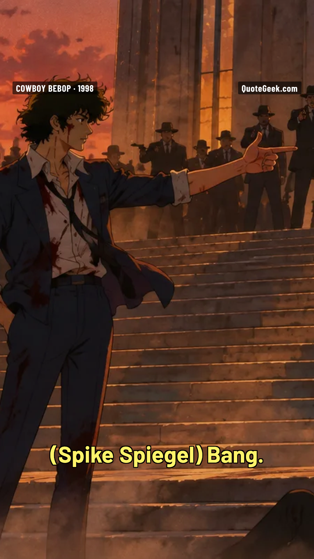 “Bang.” — Spike Spiegel · Cowboy Bebop. Illustrated QuoteGeek card.
