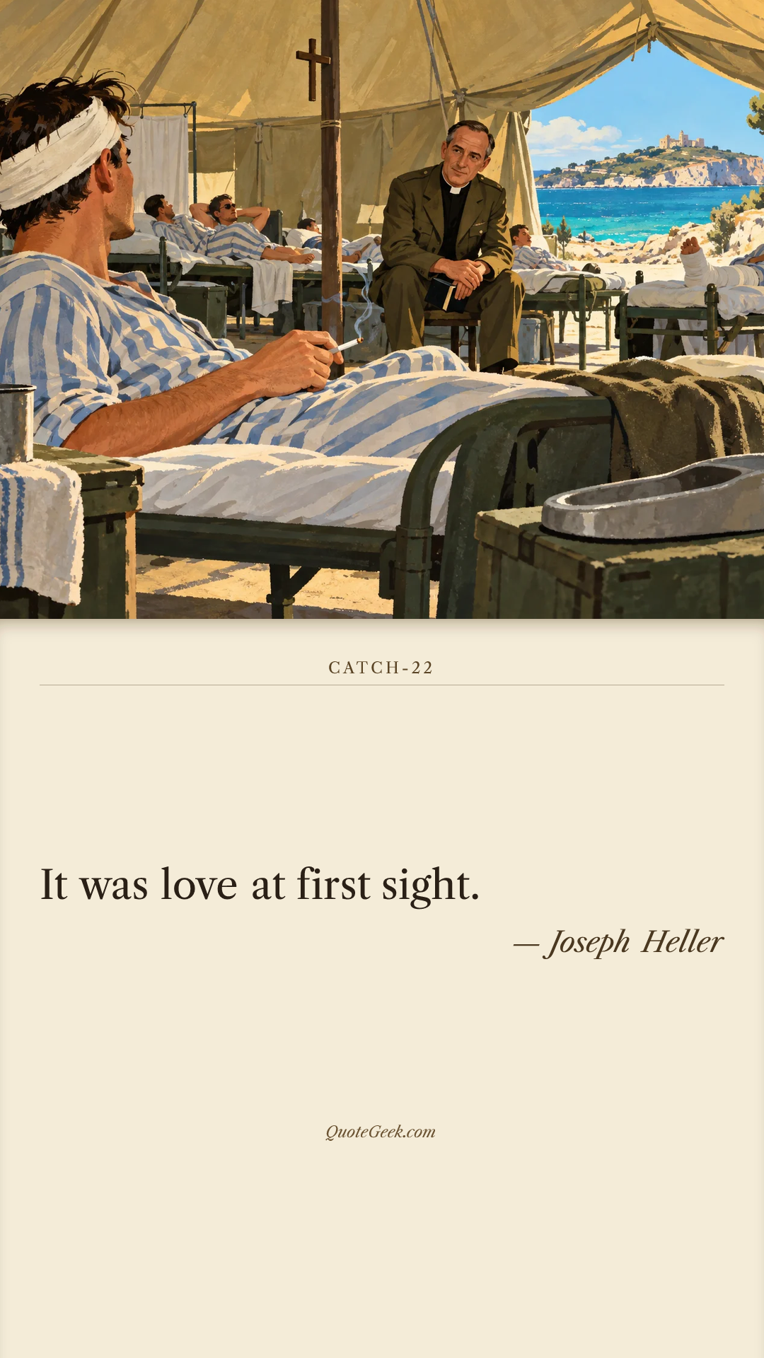 “It was love at first sight.” — Joseph Heller · Catch-22. Illustrated QuoteGeek card.