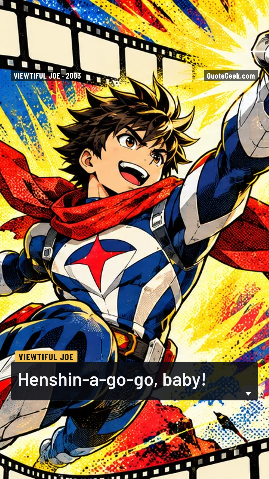 “Henshin-a-go-go, baby!” — Viewtiful Joe · Viewtiful Joe. Illustrated QuoteGeek card.