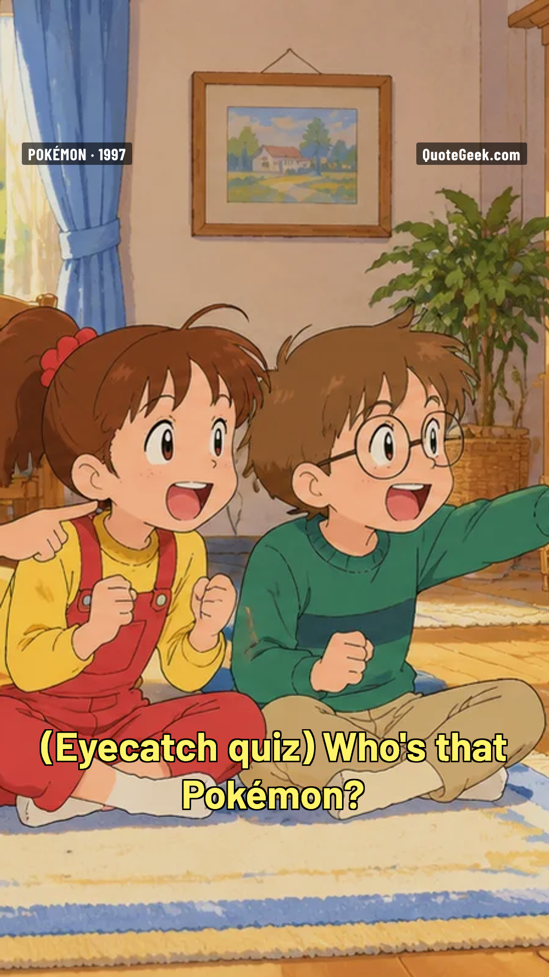 “Who's that Pokémon?” — Eyecatch quiz · Pokémon. Illustrated QuoteGeek card.