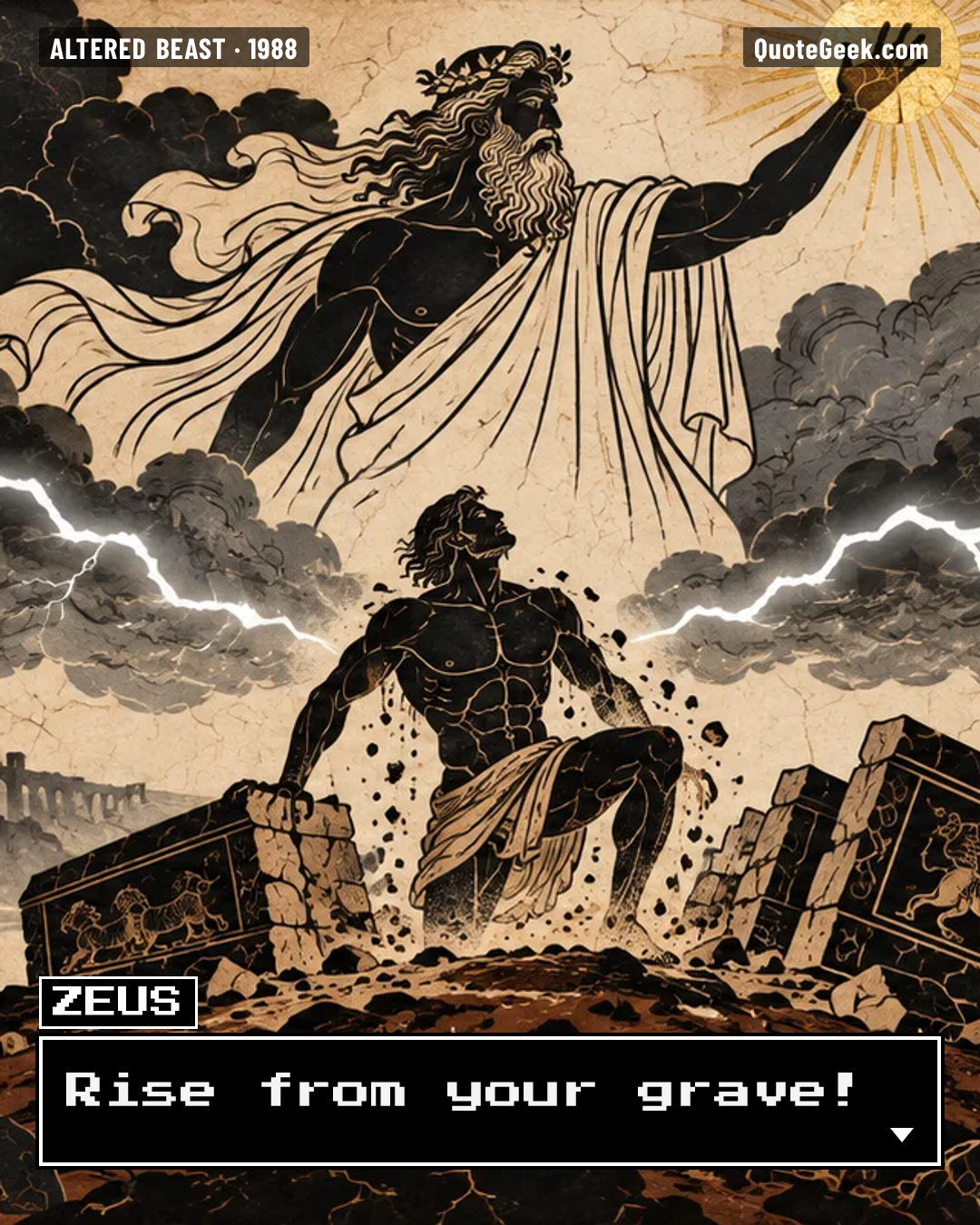 “Rise from your grave!” — Zeus · Altered Beast. Illustrated QuoteGeek card.