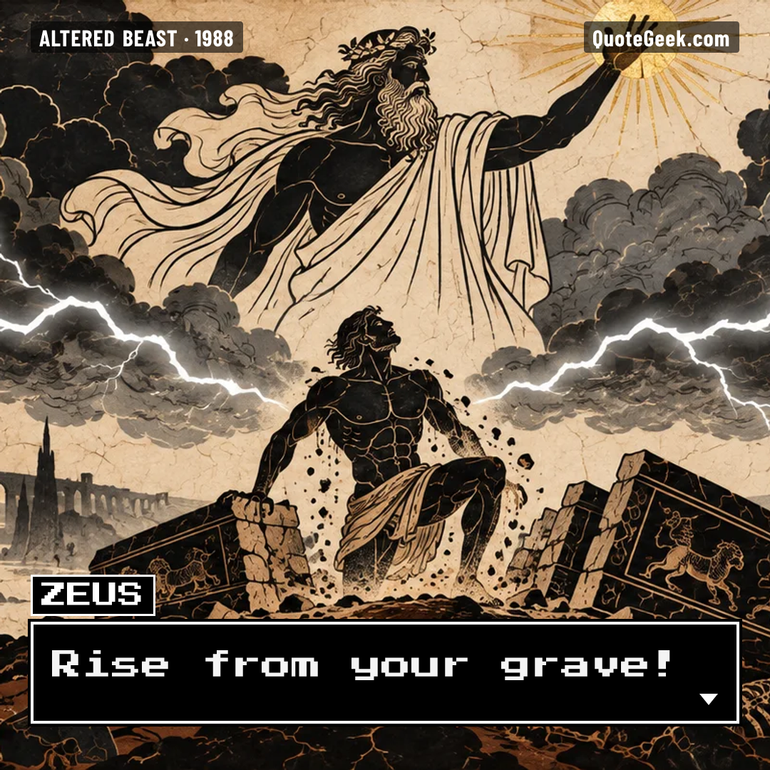 “Rise from your grave!” — Zeus · Altered Beast. Illustrated QuoteGeek card.