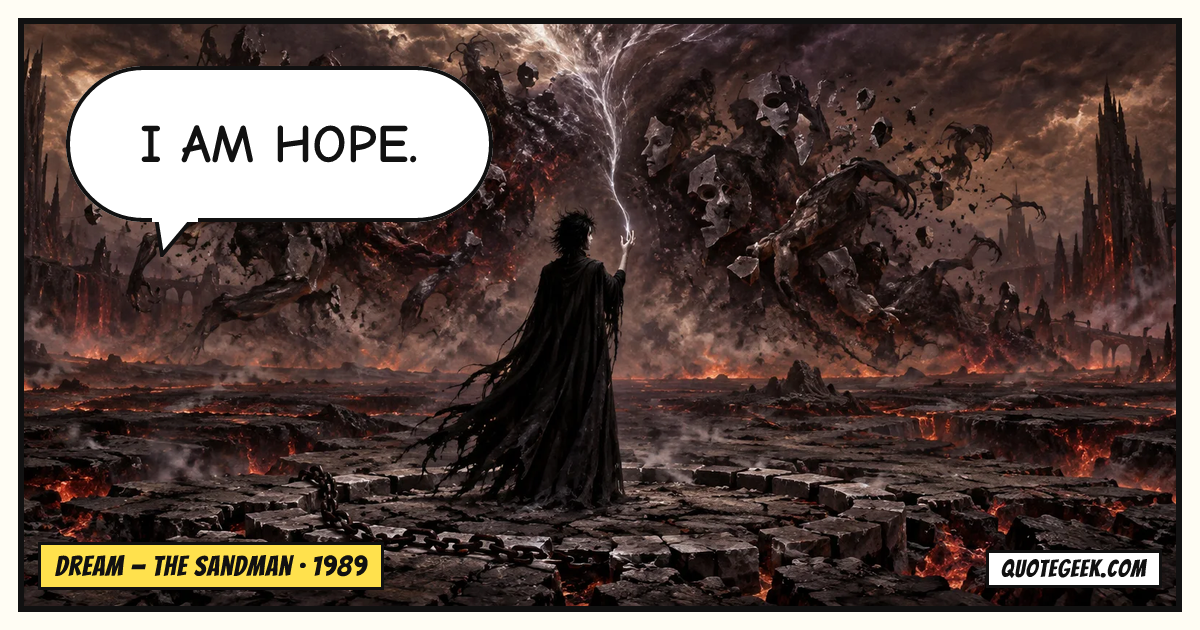 “I am hope.” — Dream · The Sandman. Illustrated QuoteGeek card.