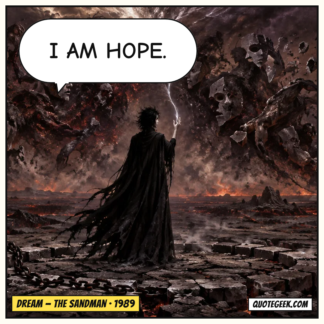 “I am hope.” — Dream · The Sandman. Illustrated QuoteGeek card.