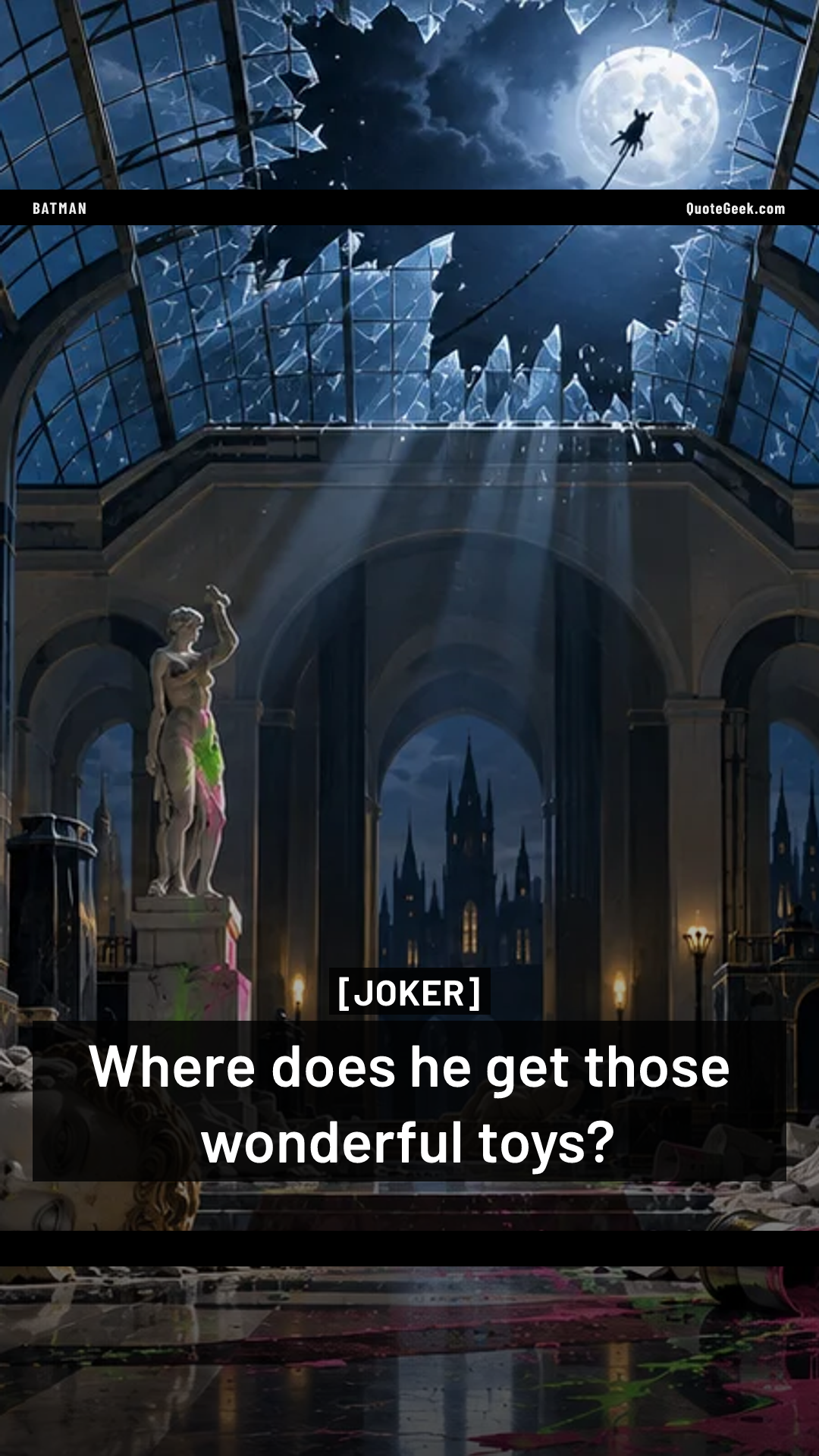 “Where does he get those wonderful toys?” — Joker · Batman. Illustrated QuoteGeek card.