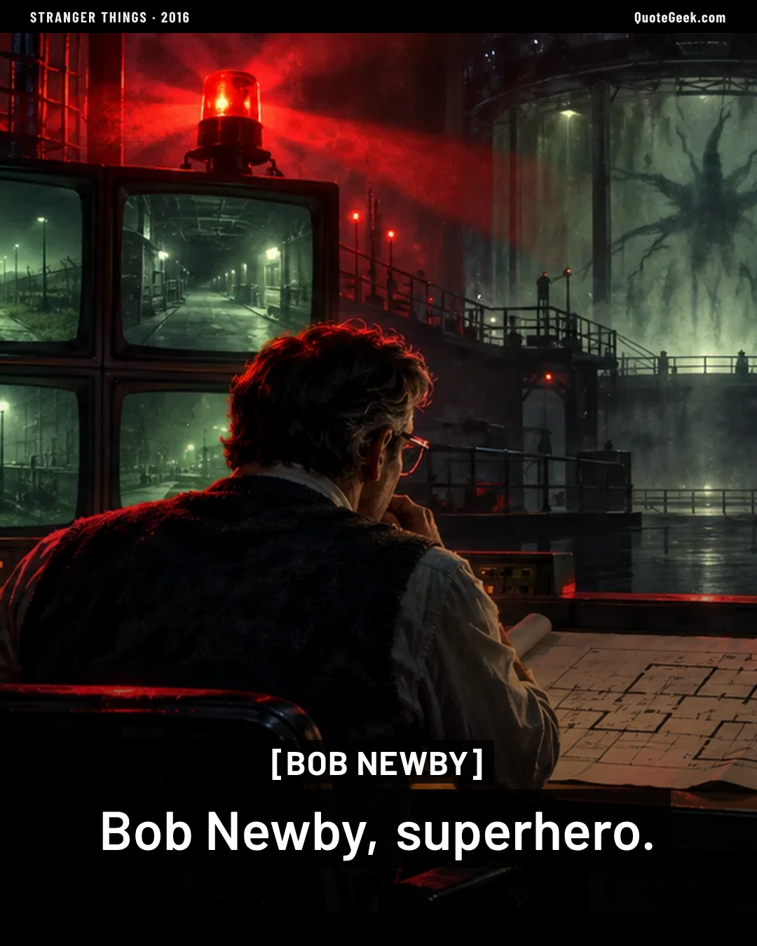 “Bob Newby, superhero.” — Bob Newby · Stranger Things. Illustrated QuoteGeek card.