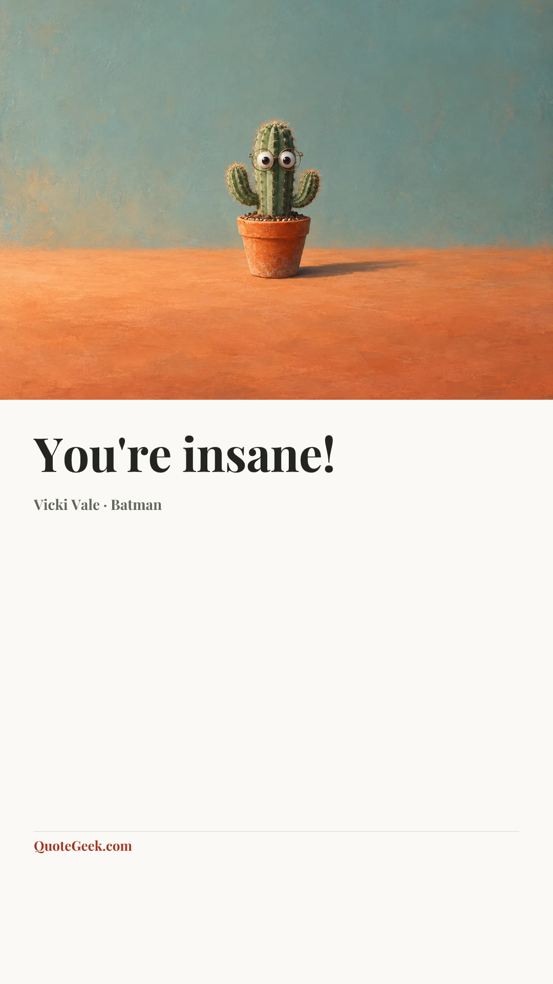 “You're insane!” — Vicki Vale · Batman. Illustrated QuoteGeek card.