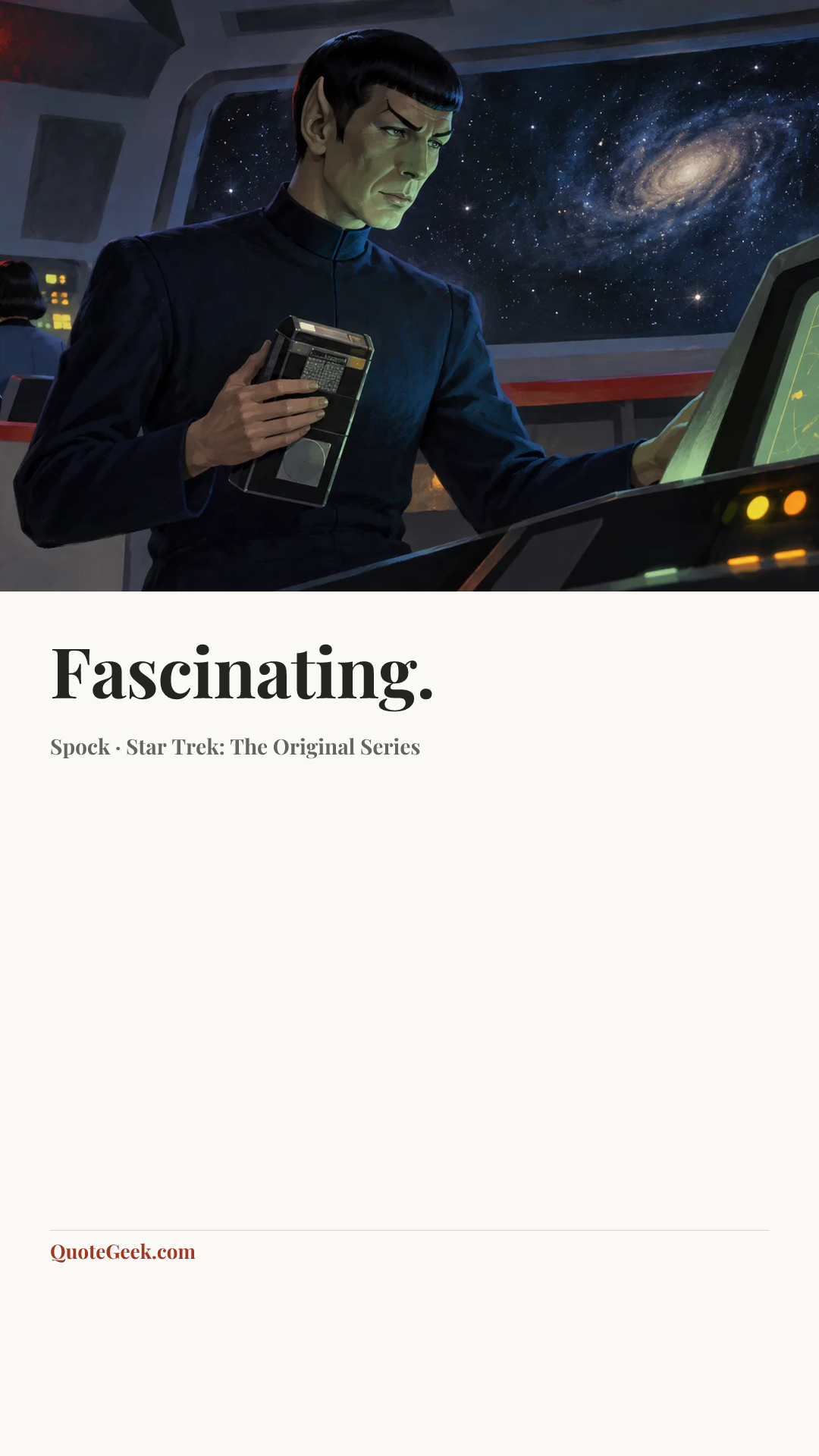 “Fascinating.” — Spock · Star Trek: The Original Series. Illustrated QuoteGeek card.