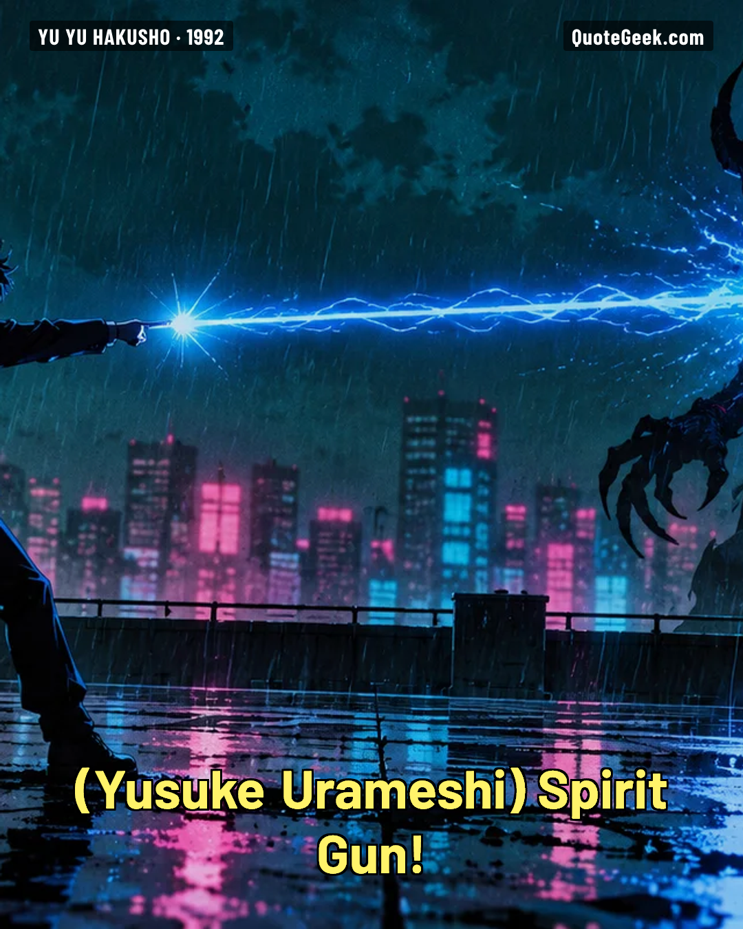 “Spirit Gun!” — Yusuke Urameshi · Yu Yu Hakusho. Illustrated QuoteGeek card.