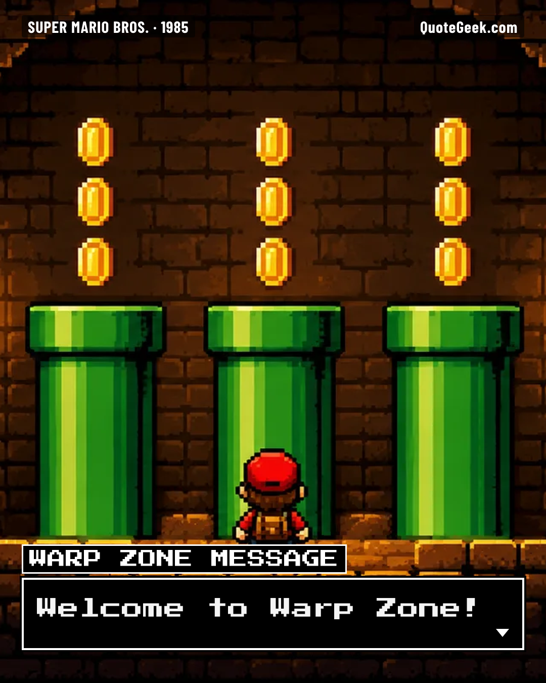 “Welcome to Warp Zone!” — Warp Zone message · Super Mario Bros.. Illustrated QuoteGeek card.