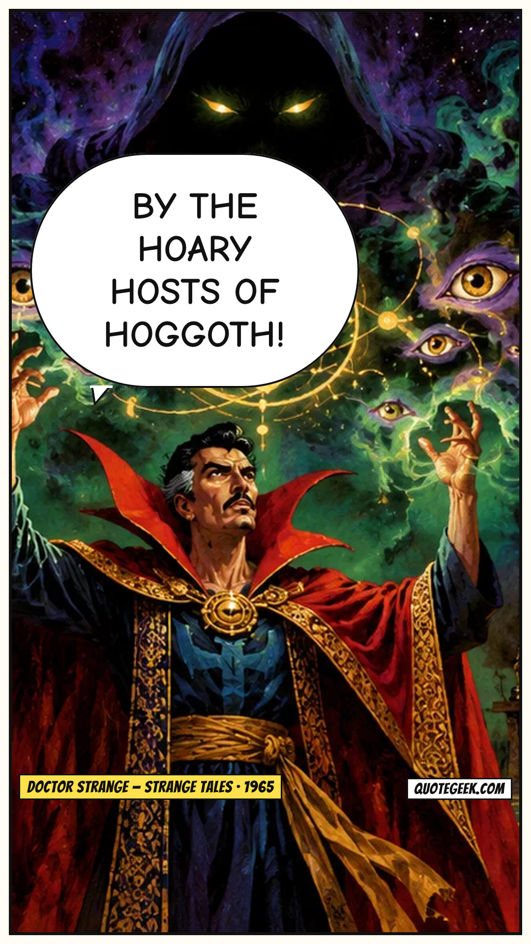 “By the Hoary Hosts of Hoggoth!” — Doctor Strange · Strange Tales. Illustrated QuoteGeek card.