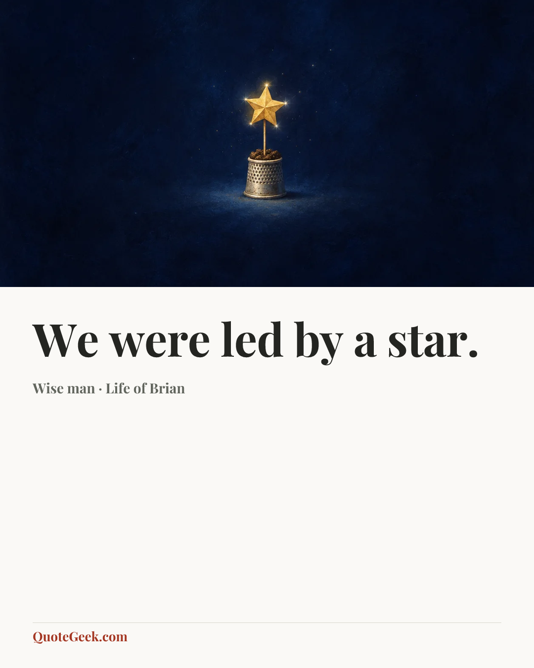“We were led by a star.” — Wise man · Life of Brian. Illustrated QuoteGeek card.