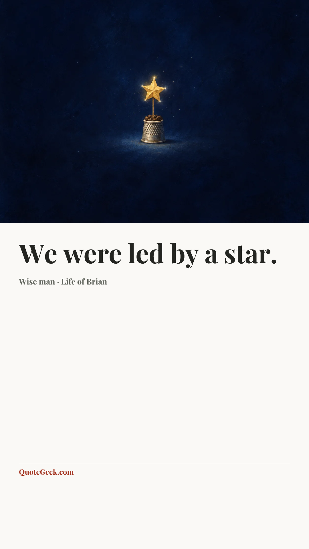 “We were led by a star.” — Wise man · Life of Brian. Illustrated QuoteGeek card.