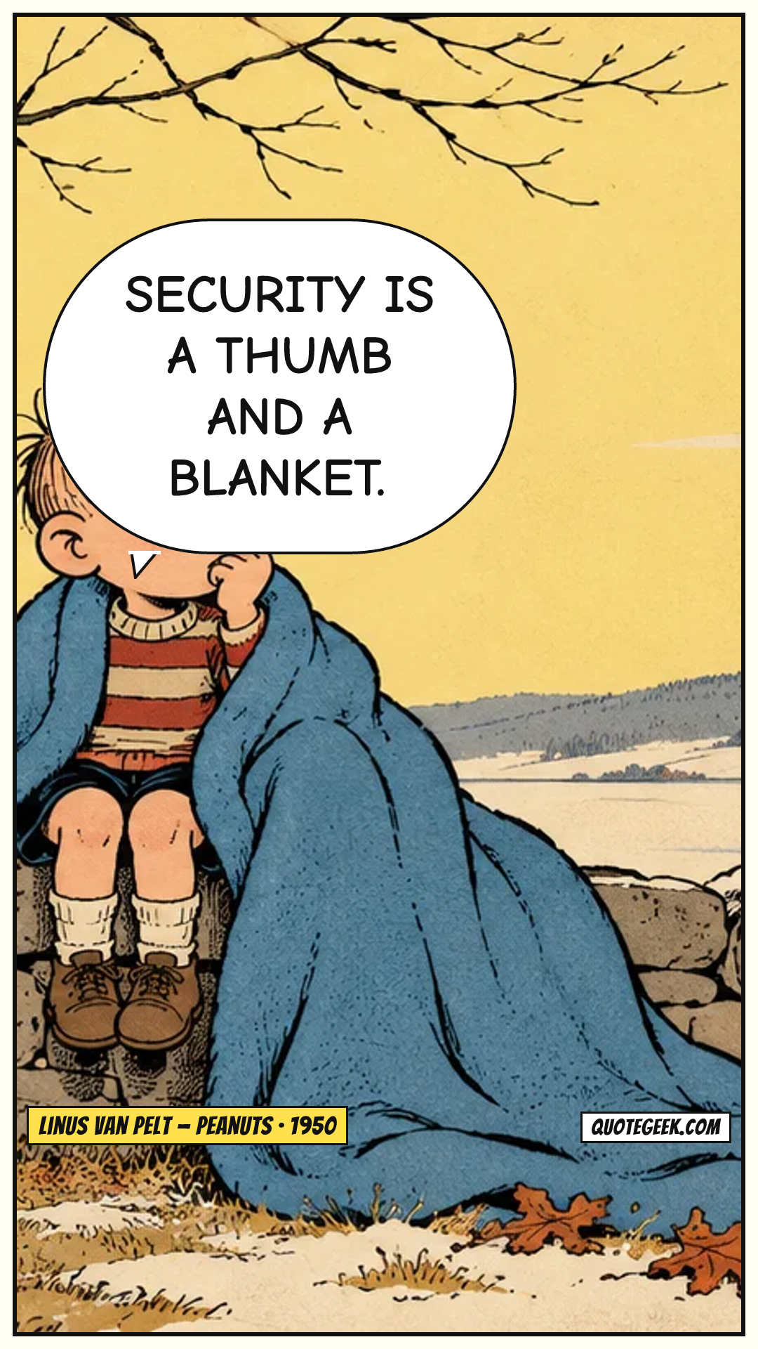 “Security is a thumb and a blanket.” — Linus van Pelt · Peanuts. Illustrated QuoteGeek card.