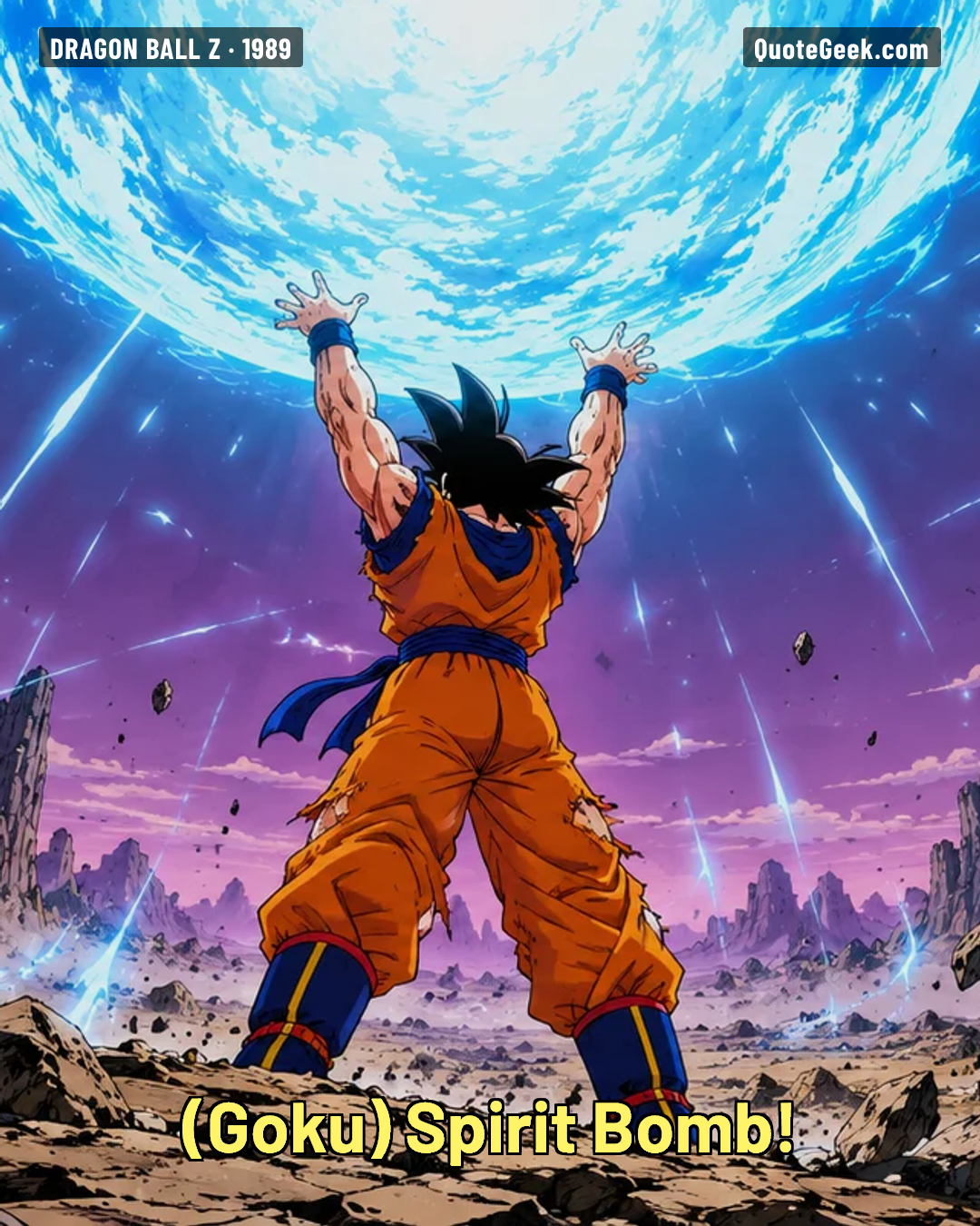 “Spirit Bomb!” — Goku · Dragon Ball Z. Illustrated QuoteGeek card.
