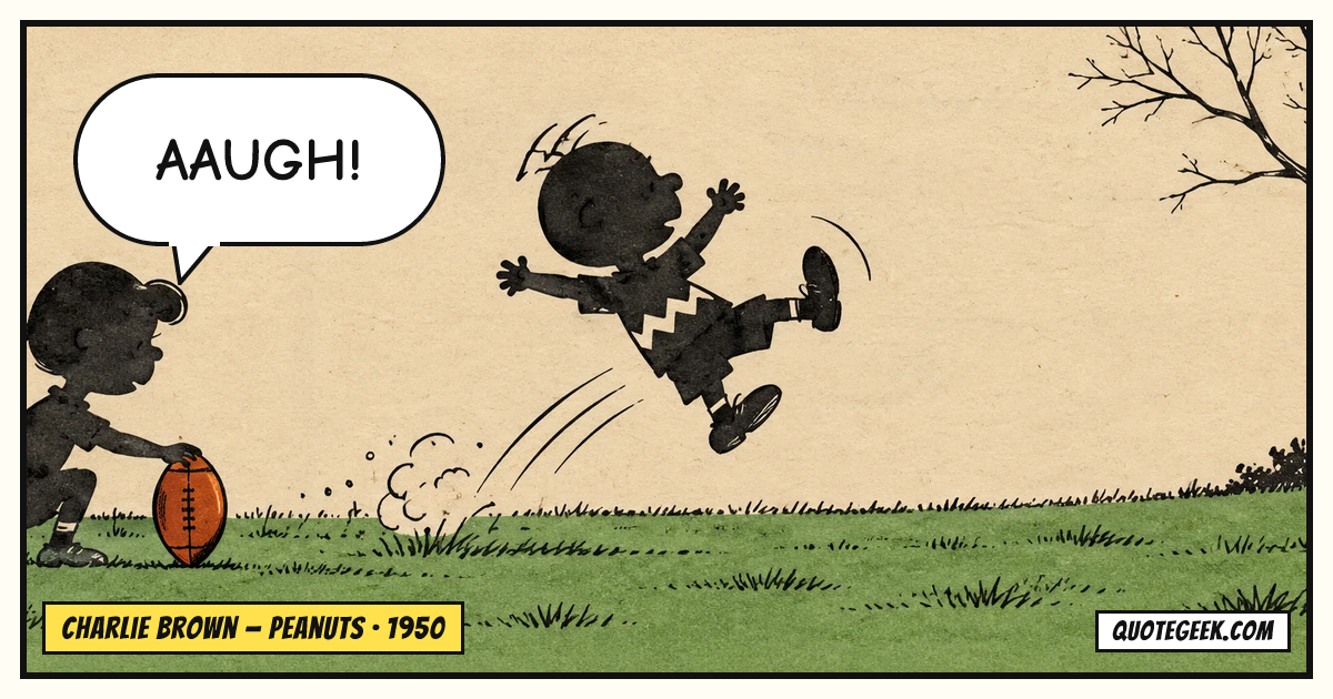 “AAUGH!” — Charlie Brown · Peanuts. Illustrated QuoteGeek card.